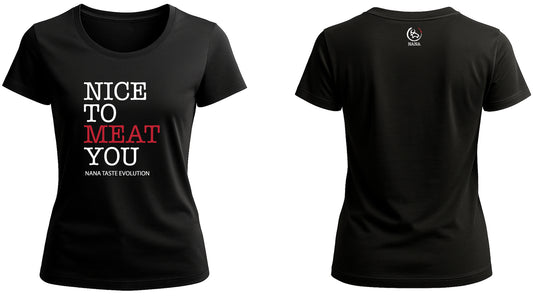 T-SHIRT DONNA. NICE TO MEAT YOU.