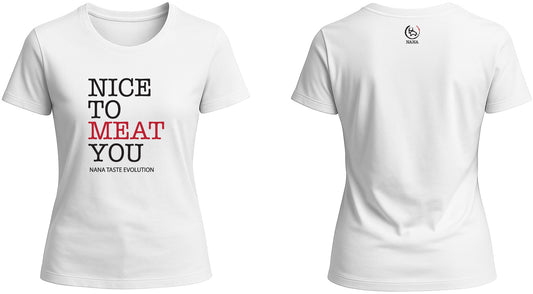 T-SHIRT DONNA. NICE TO MEAT YOU.